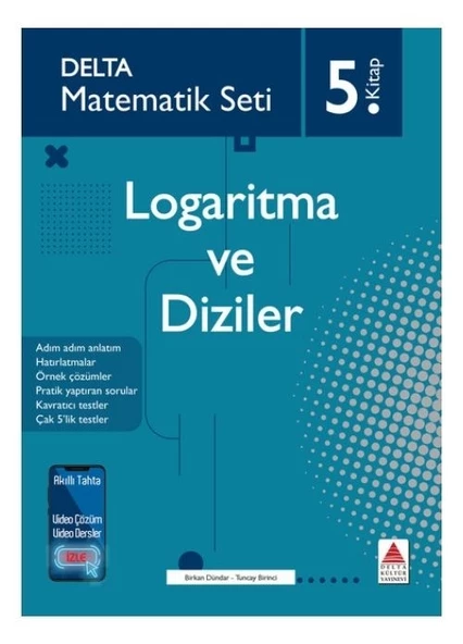 Matematik Seti 5 Logaritma ve Diziler Delta Kültür Yayınları