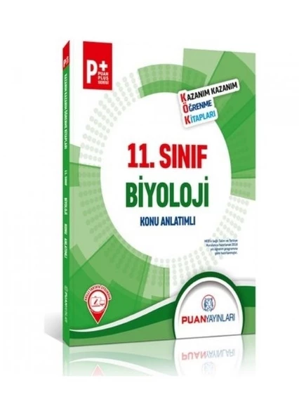 11. Sınıf Biyoloji Kök Konu Anlatımlı Puan Yayınları