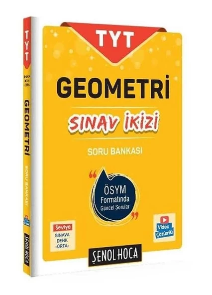 TYT Geometri Sınav İkizi Soru Bankası Şenol Hoca Yayınları