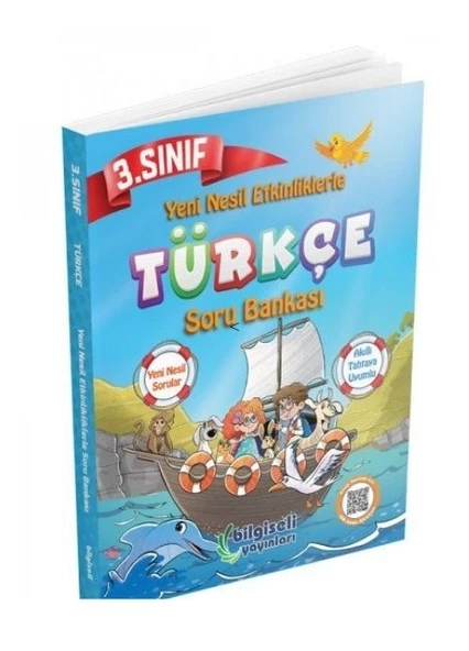 3. Sınıf Türkçe Yeni Nesil Etkinliklerle Soru Bankası Bilgiseli Yayınları