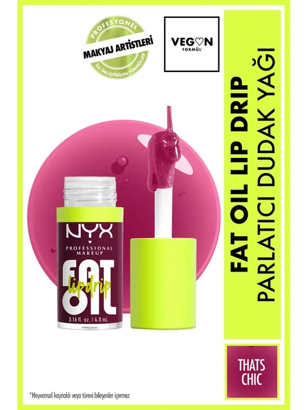 NYX Fat Oil Lip Drip Parlatıcı Dudak Yağı That's Chic