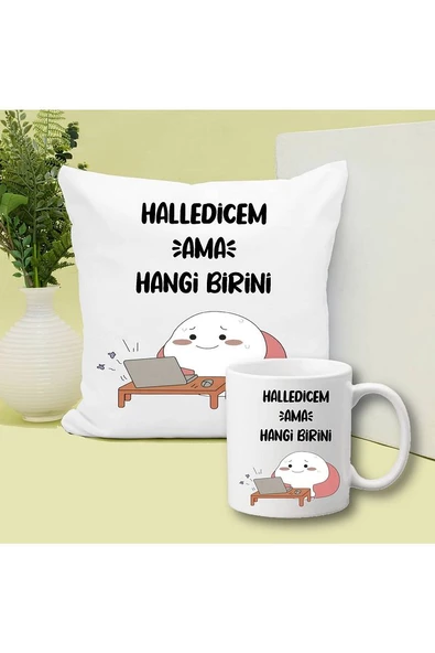 Halledicem Ama Hangi Birini Tasarımlı Yastık Ve Kupa Bardak Hediye Seti