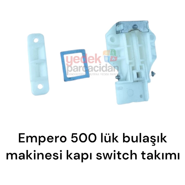 Empero Bulaşık Makinesi Kapı Switch Takımı 500lük