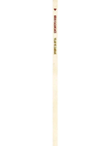 Yılan ve Zambak - Nikos Kazancakis - 2