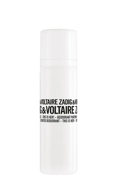 Zadig & Voltaire This Is Her! - Deodorant Spray 100ML Bayan Deodorant