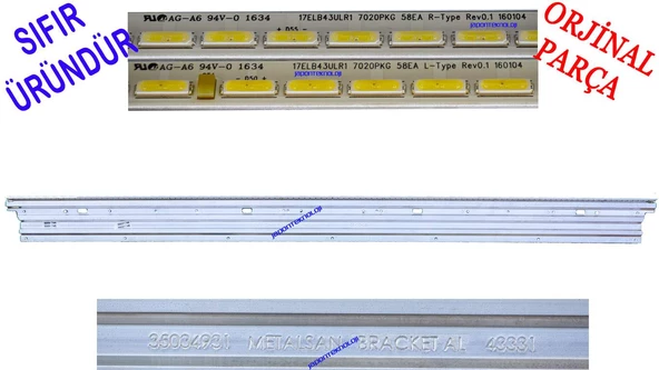 17ELB43ULR1 7020PKG 58EA, R-L , METALSAN BRACKET AL 43331, VES430UNEL-2D-U01 VESTEL LED BAR ORJINAL