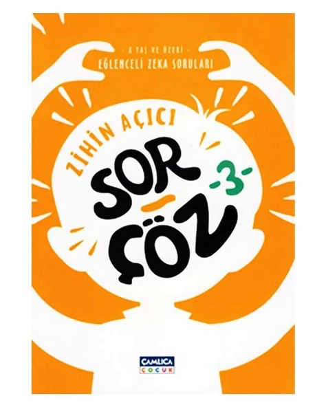 8 Yaş Zihin Açıcı Sor Çöz 3 Çamlıca Çocuk