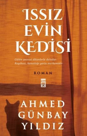 Issız Evin Kedisi AHMED GÜNBAY YILDIZ
