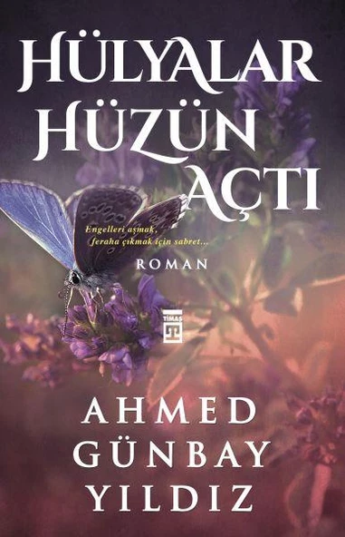 Hülyalar Hüzün Açtı AHMED GÜNBAY YILDIZ
