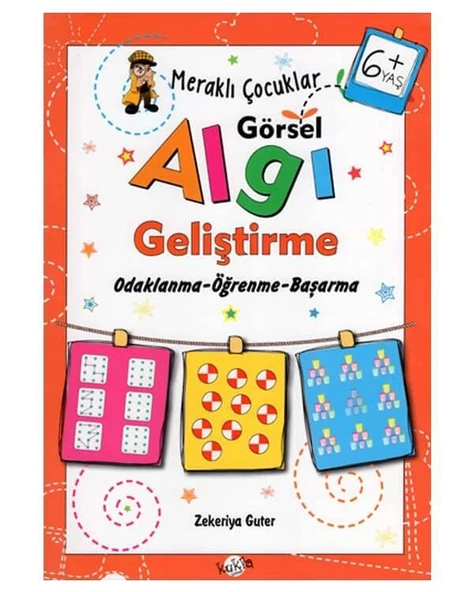 Meraklı Çocuklar Görsel Algı Geliştirme 6 Yaş