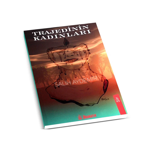 Trajedinin Kadınları Şiir Kitabı - Salih Aydemir - 2