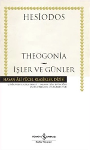 İşler ve Günler Hasan Ali Yücel Klasikleri