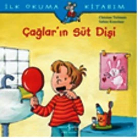 İlk Okuma Kitabım Çağların Süt Dişi