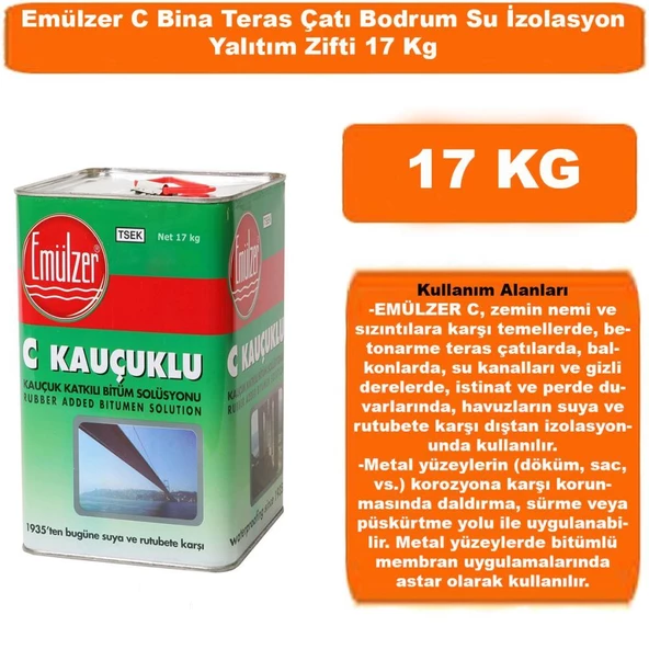 Emülzer C Kauçuklu Bina Teras Çatı Bodrum Su Yalıtım Zifti 17 Kg