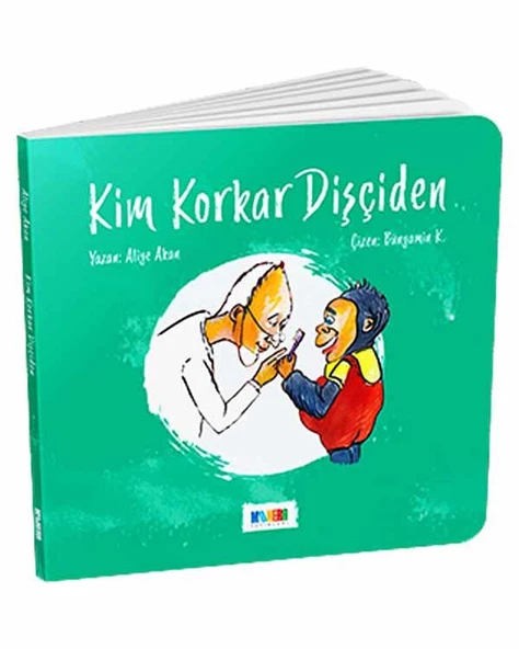 Kim Korkar Dişçiden Monera Yayınları