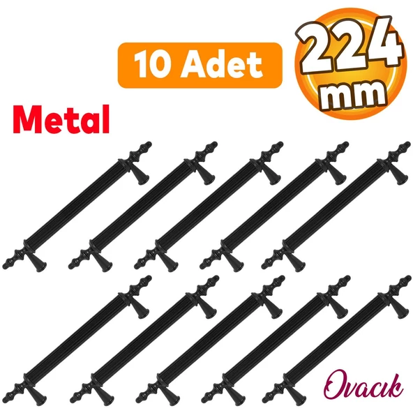 10 Adet Ovacık Mobilya Mutfak Dolap Çekmece Dolabı Kapak Metal Siyah Kulpu Kulbu Kulpları 224 Mm