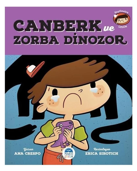 Canberk ve Zorba Dinozor Martı Çocuk