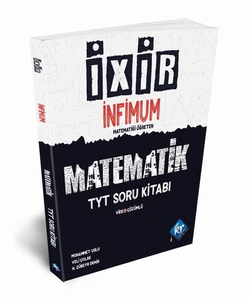 TYT İxir İnfimum Matematik Başlangıç Soru Bankası KR Akademi Yayınları