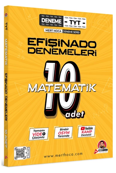 Mert Hoca TYT Efişinado Matematik Denemeleri – 10’lu Deneme