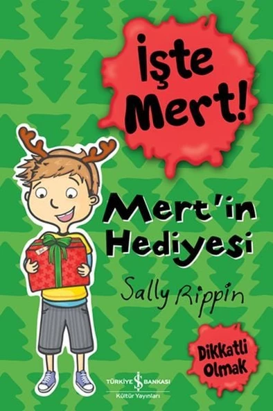 İşte Mert! - Mert'in Hediyesi - Dikkatli Olmak - 1