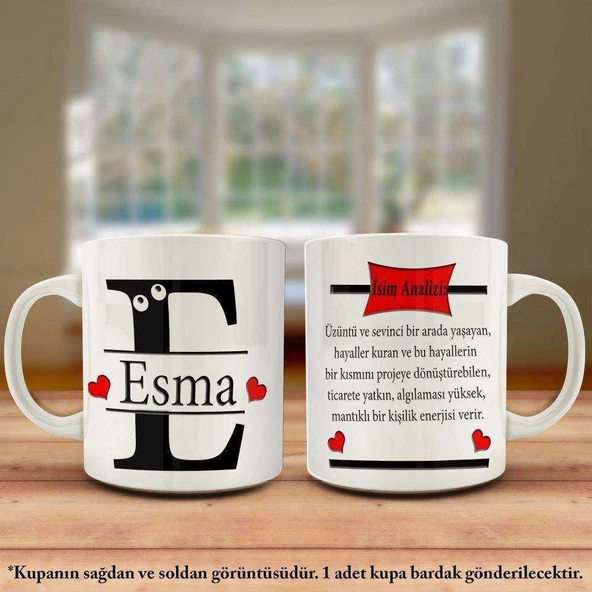 Esma İsmi ve Anlamı İsme Özel Tasarım Kupa Bardak - Arkadaş ve Sevdiklerinize Hediyelik