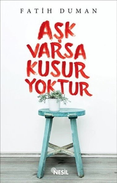 Aşk Varsa Kusur Yoktur FATİH DUMAN