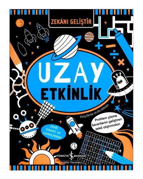 Zekanı Geliştir Uzay Etkinlik İş Bankası