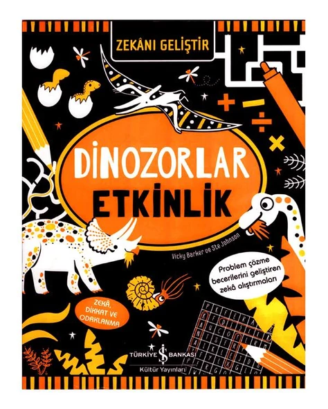 Zekanı Geliştir Dinozorlar Etkinlik İş Bankası