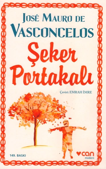 CAN ŞEKER PORTAKALI-Jose Mauro De Vasconcelos