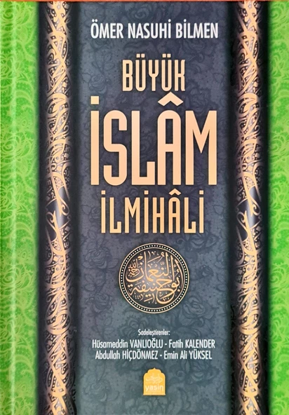Büyük İslam İlmihali Ömer Nasuhi Bilmen -Sadeleştirenler- Fıkıh Heyeti