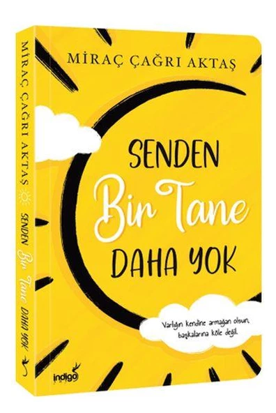 Senden Bir Tane Daha Yok MİRAÇ ÇAĞRI AKTAŞ