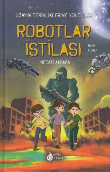 Robotlar İstilası - Uzayın Derinliklerine Yolculuk - 1