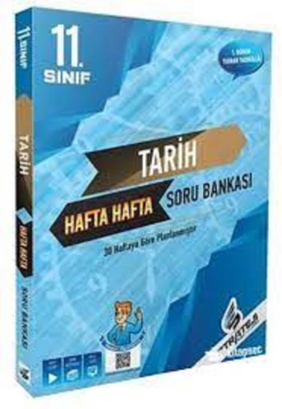 Strateji Yay. 11.Sınıf Hafta Hafta Tarih Soru Bank