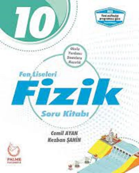 10. Sınıf Fen Liseleri Fizik Soru Kitabı Palme Yayıncılık