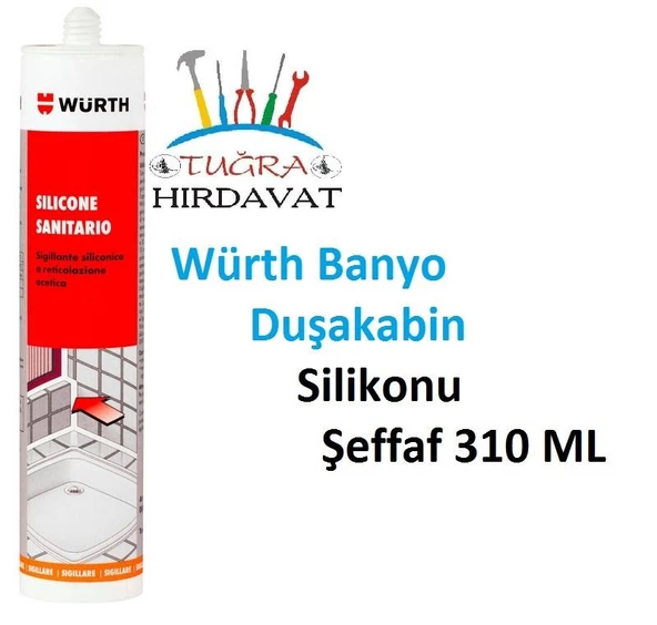 Würth Duşakabin Silikonu Şeffaf 310 Ml Kararmayan Silikon