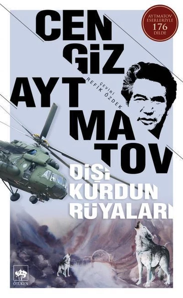 Dişi Kurdun Rüyaları CENGiZ AYTMATOV