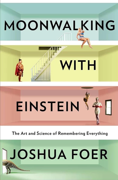 Moonwalking with Einstein: The Art and Science of Remembering Everything ürün görseli 1