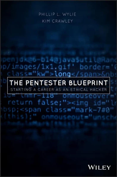 The Pentester BluePrint_ Starting a Career as an Ethical Hacker  (2020) Phillip L. Wylie, Kim Crawley ürün görseli