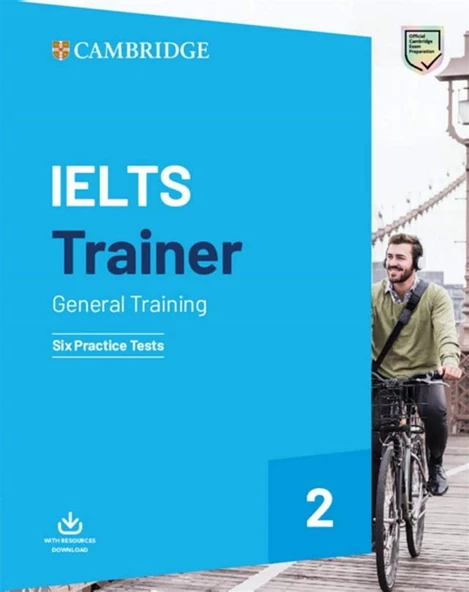 IELTS Trainer 2 General Training: Six Practice Tests (Cambridge)