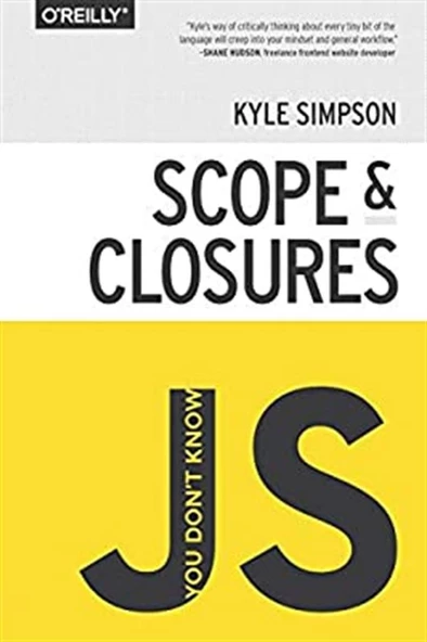 You Don't Know JS Yet: Scope & Closures ( Kyle Simpson ) ürün görseli
