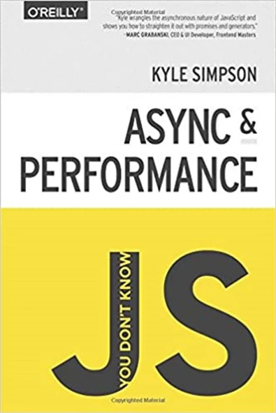 You Don't Know JS: Async & Performance ( Kyle Simpson ) - 1