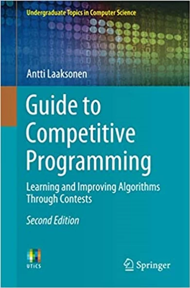 Guide to Competitive Programming 2nd Ed. (2020) Antti Laaksonen