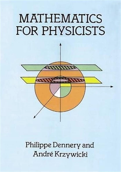 mathematics for physicists (philippe dennery, andre krywicki) ürün görseli 1