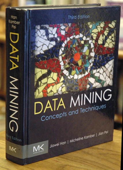 data mining concepts and tecniques 3rd (han, kamber, pei)