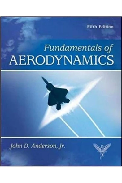 fundamentals of aerodynamics 5th (john anderson)