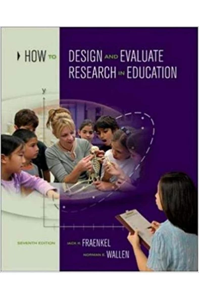 How to Design and Evaluate Research in Education 7th (Fraenkel, Wallen) - 1