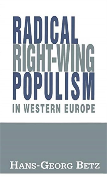 radical right-wing populism in the western europe (hans-georg betz) ürün görseli