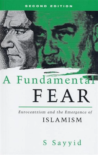 a fundamental fear (bobby sayyid)