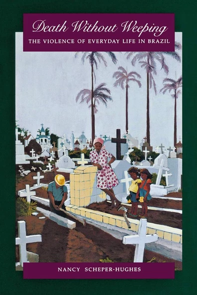 death without weeping (scheper-hughes)