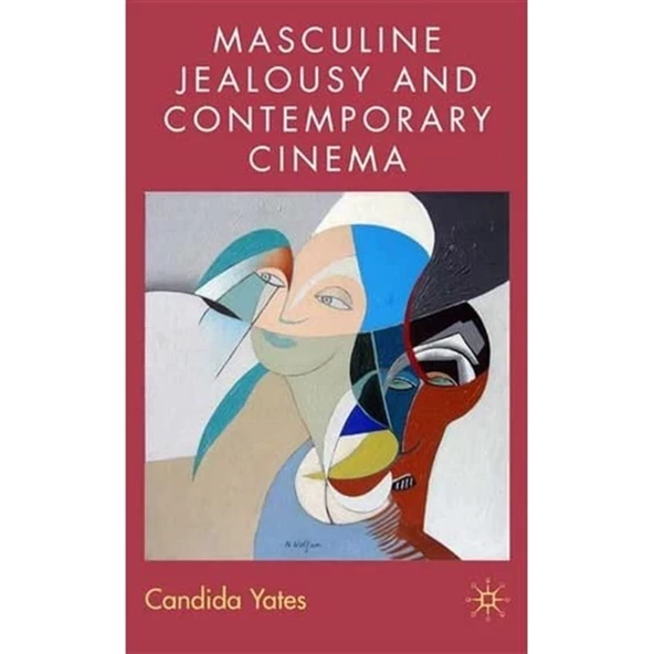 masculine jealousy and contemporary cinema (candida yates) ürün görseli 1
